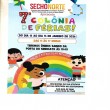7° COLÔNIA DE FÉRIAS SECHONORTE 